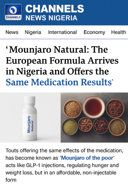Mounjaro Natural - European Formula in Nigeria
